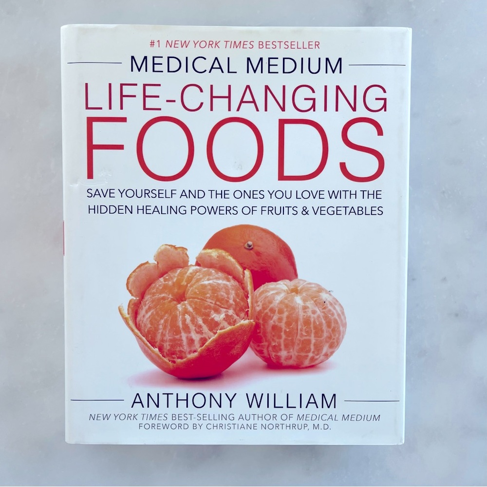 Medical Medium Life-Changing Foods Book.